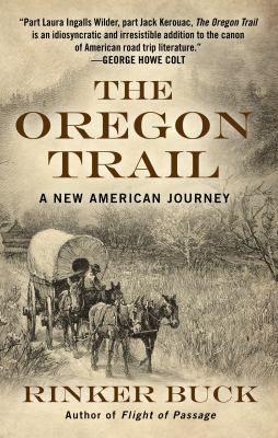 The Oregon Trail a new American journey cover image