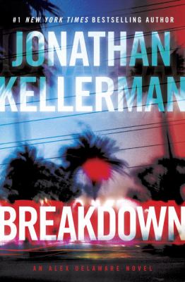 Breakdown : an Alex Delaware novel cover image