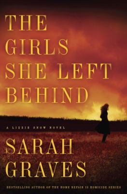 The girls she left behind : a Lizzie Snow novel cover image
