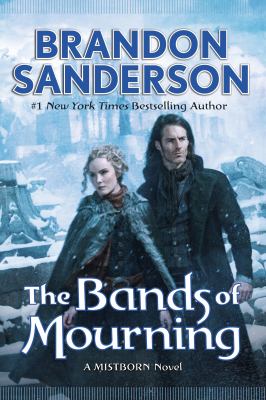 The bands of mourning : a Mistborn novel cover image