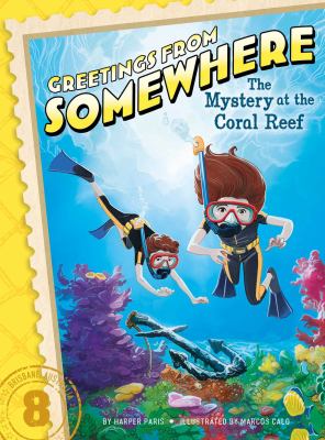 The mystery at the coral reef cover image
