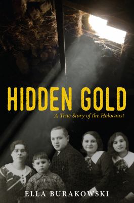 Hidden gold : a true story of the Holocaust cover image