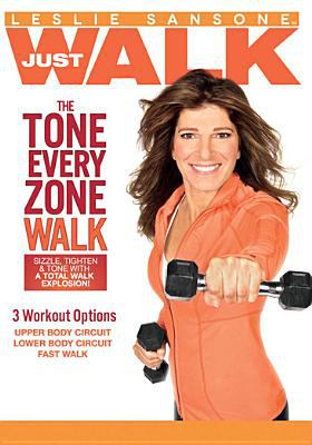 Leslie Sansone, just walk. The tone every zone walk cover image