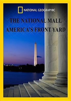 The National Mall America's front yard cover image