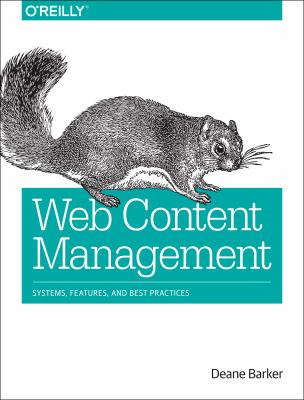 Web content management : systems, features, and best practices cover image