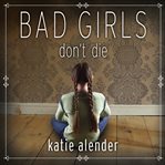Bad girls don't die cover image cdn