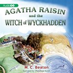 Agatha Raisin and the witch of Wyckhadden cover image cdn