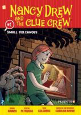 Nancy Drew and the Clue Crew. 1, Small volcanoes cover image
