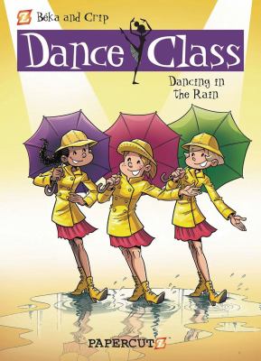 Dance class. 9, Dancing in the rain cover image