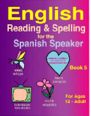English reading and spelling for the Spanish speaker. Book 5 cover image