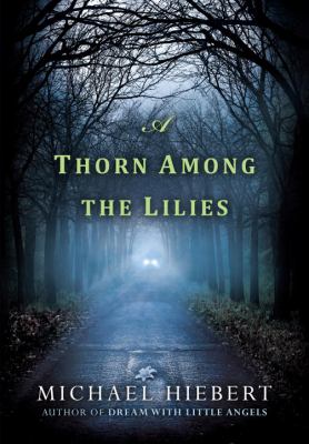 A thorn among the lilies cover image