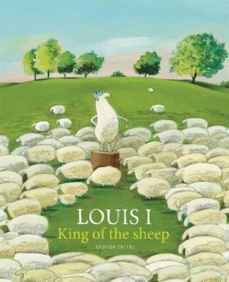 Louis I, king of sheep cover image