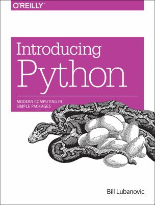 Introducing Python : modern computing in simple packages cover image