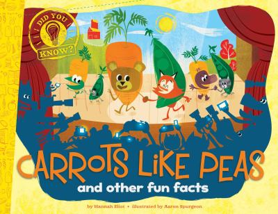 Carrots like peas : and other fun facts cover image