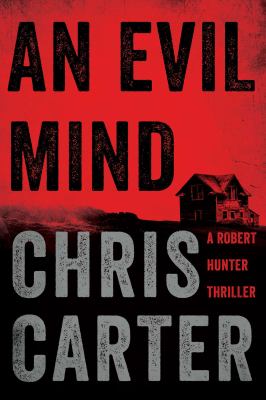 An evil mind : a Robert Hunter thriller cover image