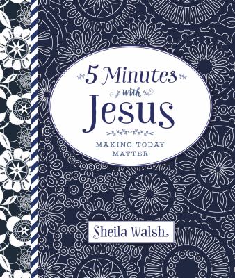 5 minutes with Jesus : making today matter cover image