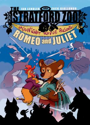 Stratford Zoo Midnight Revue presents Romeo and Juliet cover image