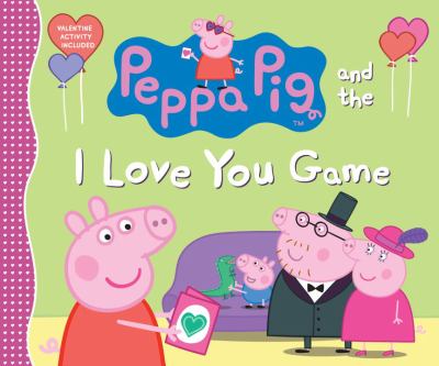 Peppa Pig and the I love you game cover image