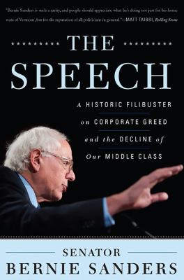 The speech a historic filibuster on corporate greed and the decline of our middle class cover image