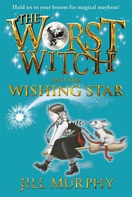 The worst witch and the wishing star cover image
