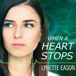 When a heart stops cover image cdn