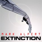 Extinction a thriller  cover image cdn