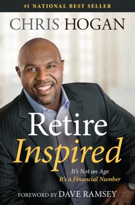 Retire inspired : it's not an age, it's a financial number cover image
