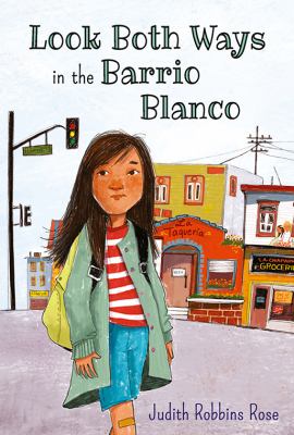 Look both ways in the Barrio Blanco cover image