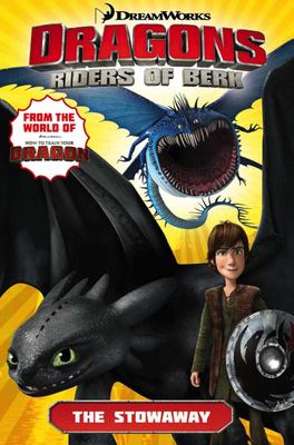 Dragons. Riders of Berk. The stowaway / 4, cover image