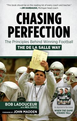 Chasing perfection : the principles behind winning football the De La Salle way  cover image cdn