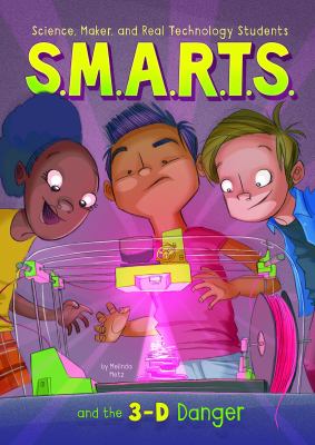 S.M.A.R.T.S. and the 3-D danger cover image