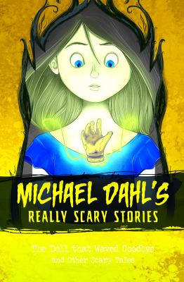 The doll that waved goodbye and other scary tales  cover image cdn