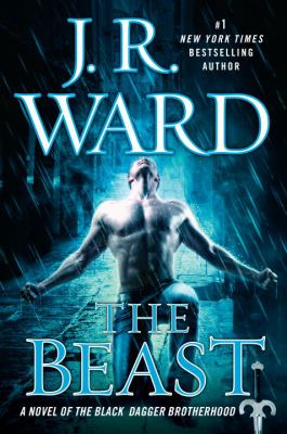 The beast : a novel of the Black Dagger Brotherhood  cover image cdn