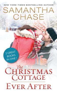 The Christmas cottage ; Ever after cover image