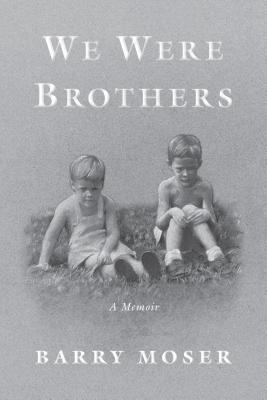 We were brothers cover image