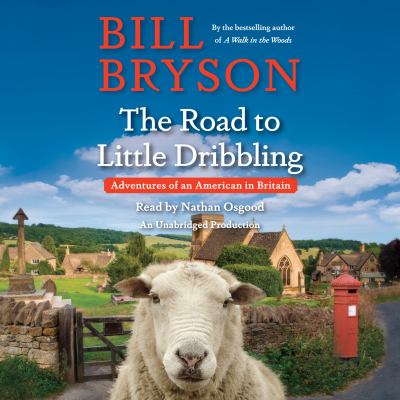 The road to Little Dribbling adventures of an American in Britain cover image