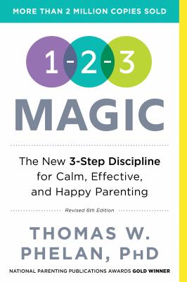 1-2-3 magic : effective discipline for children 2-12 cover image