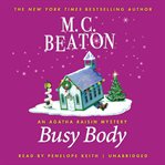 Busy body an Agatha Raisin mystery  cover image cdn
