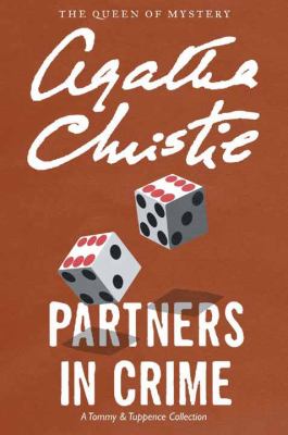 Partners in crime a Tommy and Tuppence collection cover image