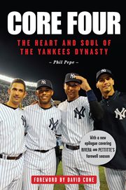 Core four the heart and soul of the Yankees dynasty  cover image cdn