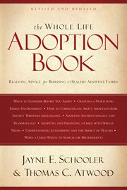The whole life adoption book realistic advice for building a healthy adoptive family  cover image cdn