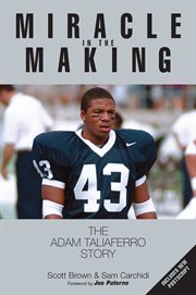Miracle in the making the Adam Taliaferro story  cover image cdn