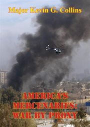 America's mercenaries: war by proxy cover image cdn