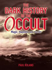The dark history of the occult cover image cdn