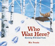 Who was here? discovering wild animal tracks  cover image cdn