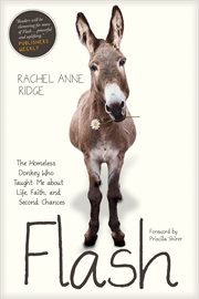 Flash the homeless donkey who taught me about life, faith, and second chances  cover image cdn