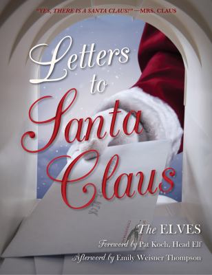 Letters to Santa Claus : the elves cover image