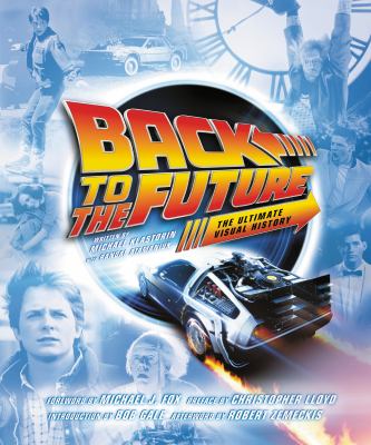 Back to the Future : the ultimate visual history  cover image cdn