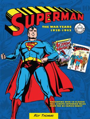 Superman : the war years, 1938-1945  cover image cdn
