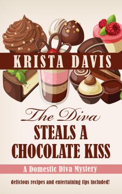 The diva steals a chocolate kiss cover image cdn